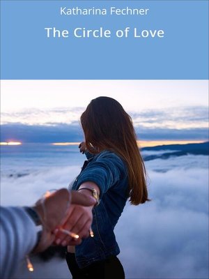 cover image of The Circle of Love